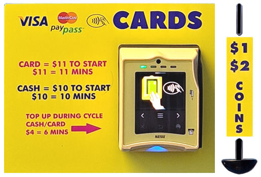 Accepted payment methods: coins, credit and debit cards